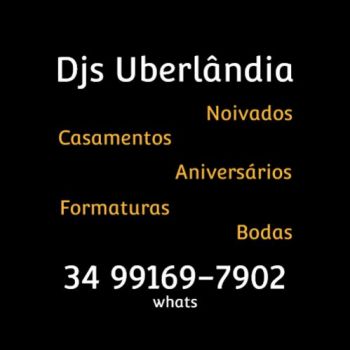 Djs dj uberlndia . Guia de empresas e servios